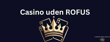 Oplev den Ultimative Underholdning med Live Casino Uden Rufus
