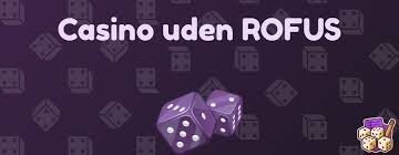 Bedste Casino Uden ROFUS - Din Guide til Spil uden Begrænsninger